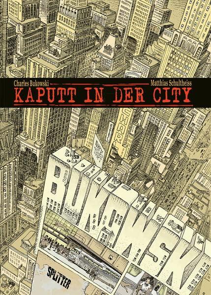 Kaputt in der City: Kolorierte Neuausgabe