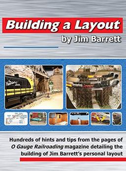 Building a Layout by Jim Barrett