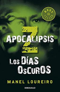 Apocalipsis Z. Los días oscuros (BEST SELLER, Band 26200)