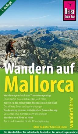 Wandern auf Mallorca: Das Handbuch für den optimalen Wanderurlaub. Mit Wanderkarte