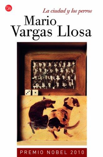 La ciudad y los perros (Colección Narrativa)