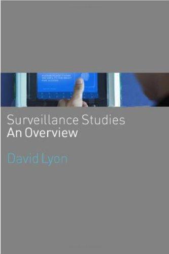 Surveillance Studies: An Overview