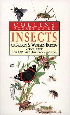 Collins Guide To The Insects of Britain & Western Europe (Collins Pocket Guides)