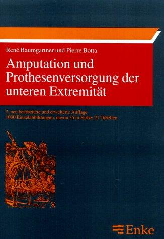 Amputation und Prothesenversorgung der unteren Extremität