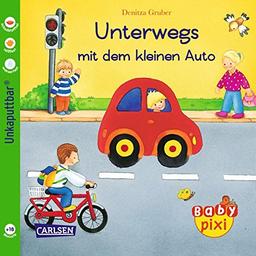 Baby Pixi, Band 33: Unterwegs mit dem kleinen Auto