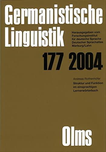 Germanistische Linguistik / Struktur und Funktion im einsprachigen Lernerwörterbuch: Das de Gruyter Wörterbuch Deutsch als Fremdsprache und ... Deutsch als Fremdsprache im Vergleich