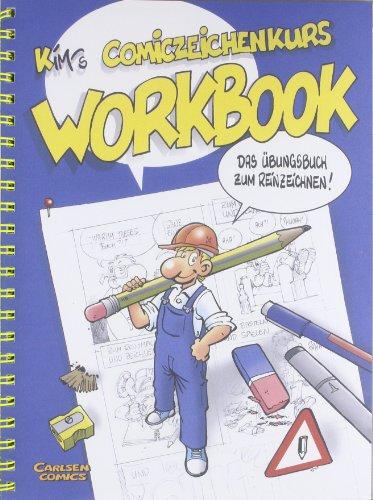 Comiczeichenkurs Workbook: Das Übungsbuch zum Reinzeichnen!