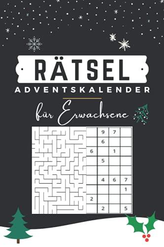 Rätsel Adventskalender für Erwachsene: Rätselbuch mit Labyrinthe und Sudoku | kleine Geschenke für Großeltern & Senioren zu weihnachten