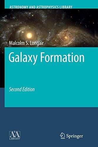 Galaxy Formation (Astronomy and Astrophysics Library)