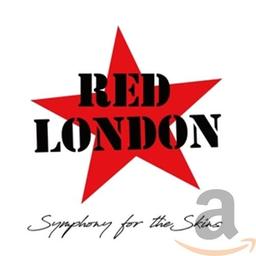 Red London - Sympony For The Skins