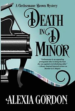 DEATH IN D MINOR (Gethsemane Brown Mystery, Band 2)