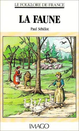 Le folklore de France. Vol. 5. La faune