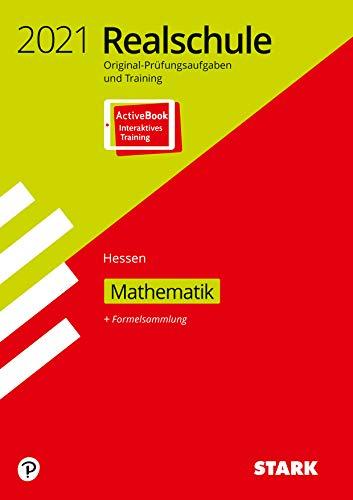 STARK Original-Prüfungen und Training Realschule 2021 - Mathematik - Hessen: Ausgabe mit ActiveBook