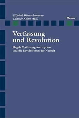 Verfassung und Revolution (Hegel-Studien, Beihefte)