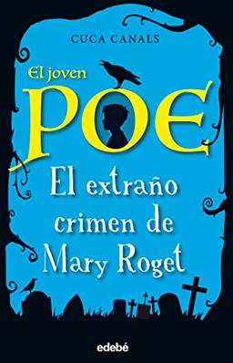 El Extrano Crimen de Mary Roget