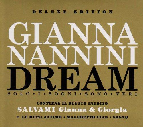 Giannadream: Solo I Sogni Sono Veri  (Deluxe Edition)