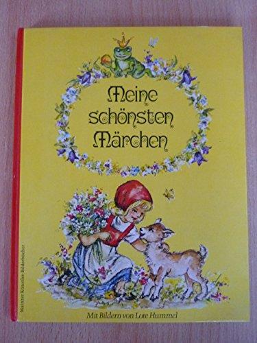 Meine schönsten Märchen (Dornröschen, Der Wolf und die sieben Geißlein, Rotkäppchen, Der Froschkönig) / Mainzer Künstler-Bilderbücher