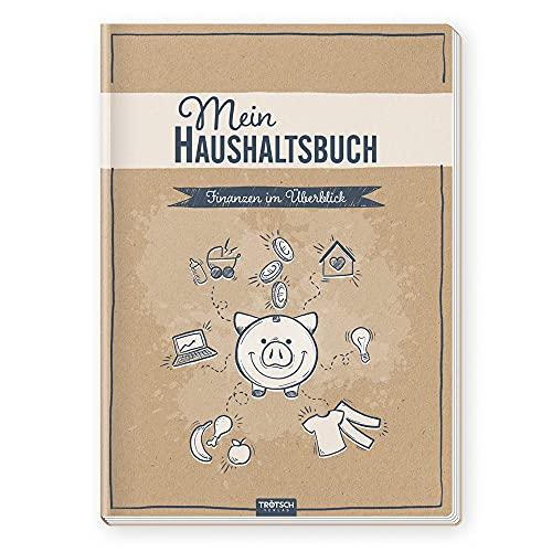 Trötsch Mein Haushaltsbuch Finanzen im Überblick: Einnahmen Ausgaben Buch Haushaltsplanung Organizer