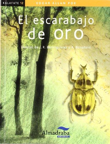 El escarabajo de oro (Colección Kalafate, Band 12)