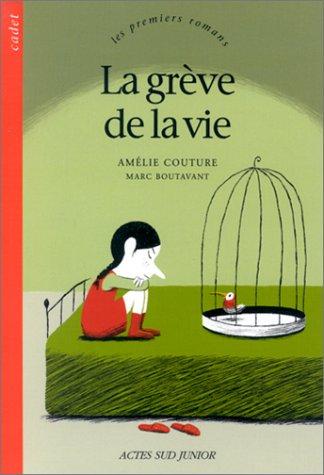 La grève de la vie