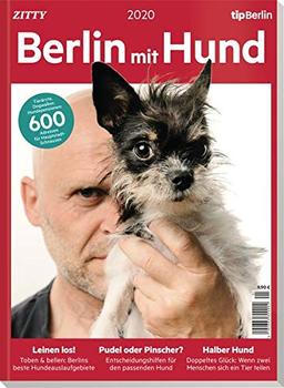 Berlin mit Hund: 600 Adressen, die Hundefreunde in Berlin unbedingt kennen sollten