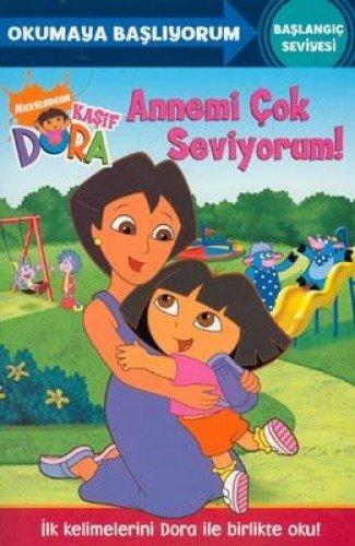 Kasif Dora - Annemi Cok Seviyorum; Okumaya Basliyorum