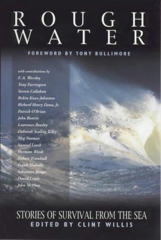 Rough Water: Stories of Survival from the Sea (Adrenaline S.)