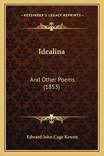 Idealina: And Other Poems (1853)