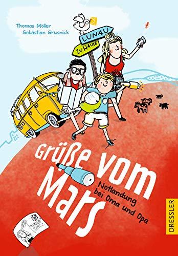 Grüße vom Mars: Notlandung bei Oma und Opa