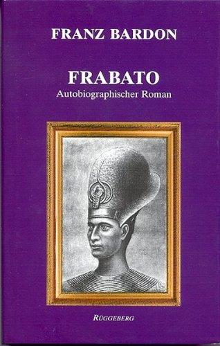 Frabato: Autobiographischer Roman