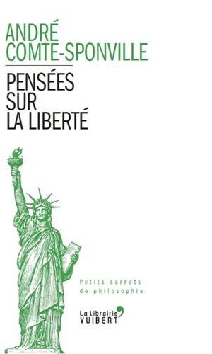 Pensées sur la liberté