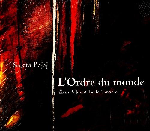 L'ordre du monde, Sujata Bajaj