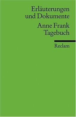 Erläuterungen und Dokumente zu Anne Frank: Tagebuch