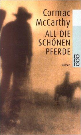 All die schönen Pferde