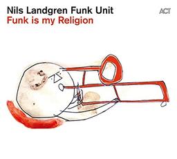 Funk Is My Religion