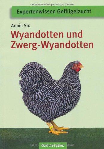 Wyandotten und Zwerg-Wyandotten