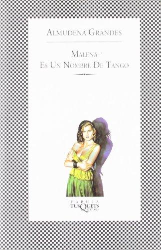 Malena es un nombre de tango (Fábula, Band 2)