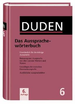 Duden, Band 6: Das Aussprachewörterbuch