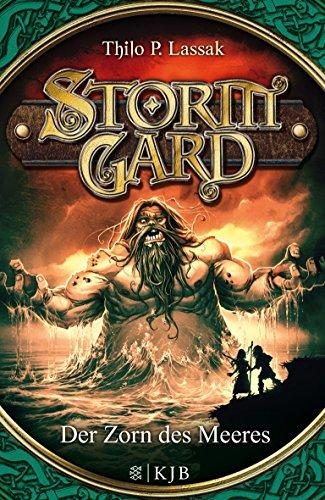 Stormgard 02: Der Zorn des Meeres