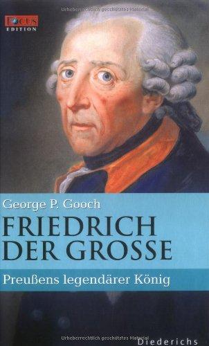 FOCUS Edition, 4: Friedrich der Große. Eine Biographie