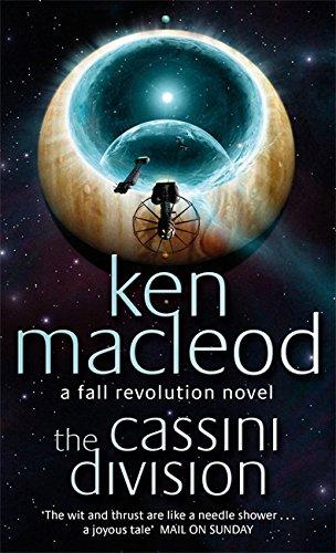 The Cassini Division: A Fall Revolution Novel (The Fall Revolution Series)