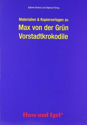 Begleitmaterial: Vorstadtkrokodile