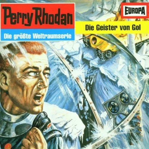 Perry Rhodan - Folge 10: Die Geister von Gol