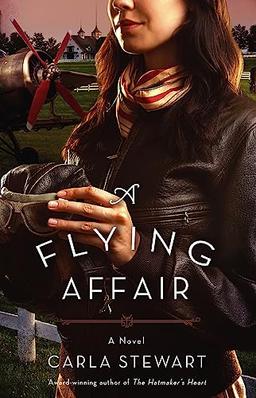 A Flying Affair: A Novel