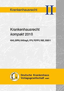 Krankenhausrecht kompakt 2018