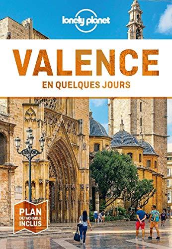 Valence en quelques jours