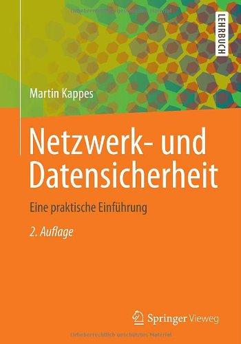 Netzwerk- und Datensicherheit: Eine praktische Einführung