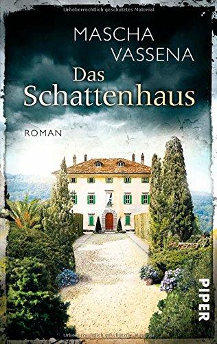 Das Schattenhaus: Roman