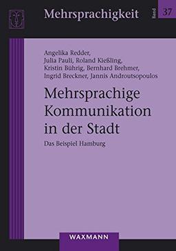 Mehrsprachige Kommunikation in der Stadt (Mehrsprachigkeit)