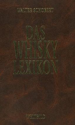 Das Whisky- Lexikon